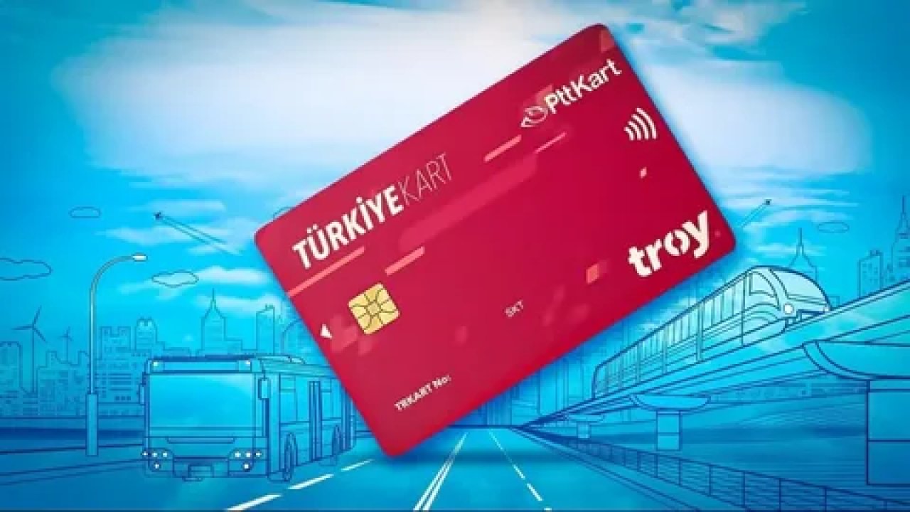 Türkiye kart: Ulaşım ve bankacılığı tek kartta topluyor